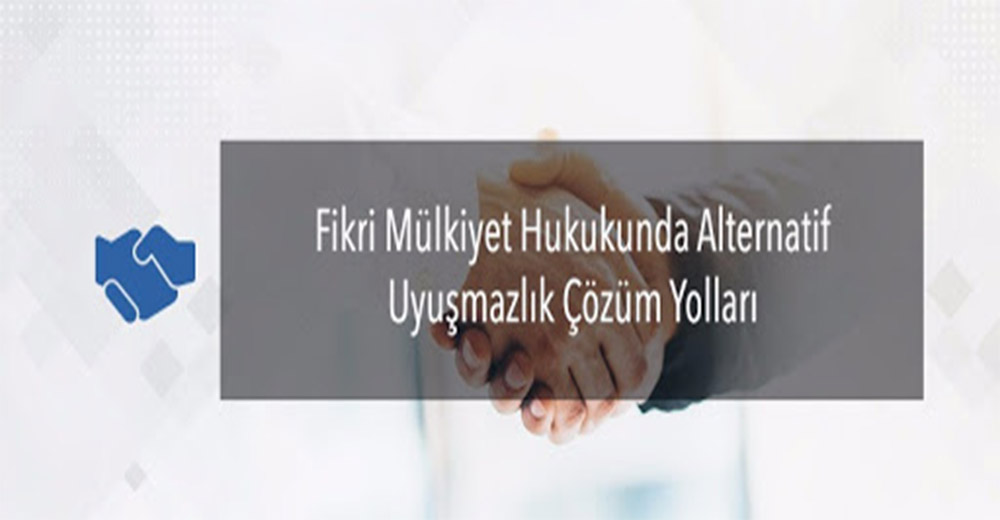 Alternatif Uyuşmazlık Çözüm Yöntemleri